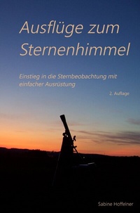 Abbildung von: Ausflüge zum Sternenhimmel - epubli