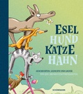 Cover: Esel, Hund, Katze, Hahn - Carl Ed. Sch&uuml;nemann