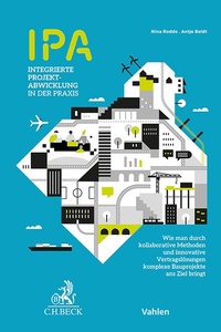 Abbildung von: IPA - Integrierte Projektabwicklung in der Praxis - Vahlen