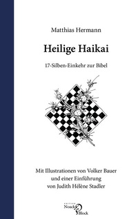 Enlarge image Cover: Heilige Haikai - Edition Noack & Block