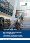 Cover: Wie zusammengeh&ouml;rig f&uuml;hlt sich Liechtenstein? - Liechtenstein-Institut