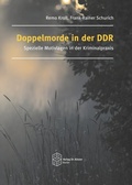 Cover: Doppelmorde in der DDR - Verlag Dr. K&ouml;ster
