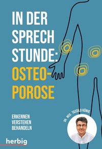 Abbildung von: In der Sprechstunde: Osteoporose - Kosmos