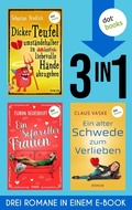 Cover: Ein Sofa voller Frauen & Dicker Teufel umst&auml;ndehalber ... & Ein alter Schwede zum Verlieben - dotbooks
