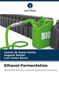 Cover: Ethanol-Fermentation - Verlag Unser Wissen