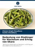 Cover: Bedeutung von Bioduenger fuer Wachstum und Ertrag von Okara - Verlag Unser Wissen