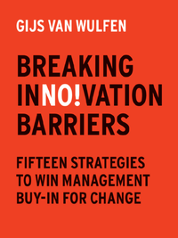 Abbildung von: Breaking Innovation Barriers - BIS Publishers B.V.