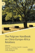 Cover: The Palgrave Handbook on China-Europe-Africa Relations - Palgrave Macmillan