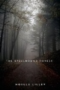 Cover: The Spellbound Forest - Good Child Bookstore