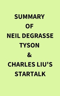 Abbildung von: Summary of Neil deGrasse Tyson & Charles Liu's StarTalk - IRB Media