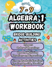 Enlarge image Cover: Summer Math Algebra 1 Workbook Grade 7-9 Bridge Building Activities - Summer Bridge Building