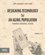 Cover: Designing Technology for an Aging Population - Morgan Kaufmann