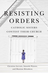 Enlarge image Cover: Resisting Orders - McGill-Queen's University Press