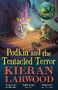 Cover: Podkin and the Tentacled Terror - Faber & Faber