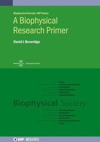 Enlarge image Cover: Biophysical Research Primer - Institute of Physics Publishing