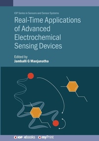 Enlarge image Cover: Real-Time Applications of Advanced Electrochemical Sensing Devices - Institute of Physics Publishing