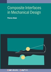Enlarge image Cover: Composite Interfaces in Mechanical Design - Institute of Physics Publishing