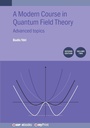 Cover: Modern Course in Quantum Field Theory - Institute of Physics Publishing