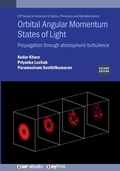 Cover: Orbital Angular Momentum States of Light (Second Edition) - Institute of Physics Publishing
