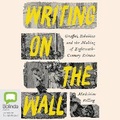 Cover: Writing on the Wall - Bolinda Audio Books