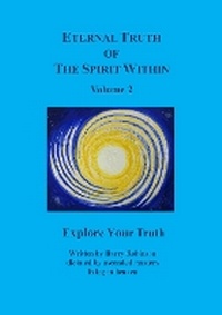 Enlarge image Cover: Explore Your Truth: 2 - Spirit World Publications