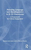 Cover: Pursuing Language and Metalinguistics in K-12 Classrooms - Routledge