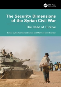 Abbildung von: The Security Dimensions of the Syrian Civil War - CRC Press