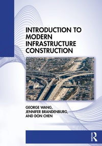 Abbildung von: Introduction to Modern Infrastructure Construction - Routledge