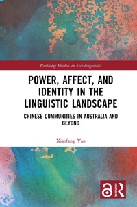 Abbildung von: Power, Affect, and Identity in the Linguistic Landscape - Routledge