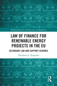 Abbildung von: Law of Finance for Renewable Energy Projects in the EU - Routledge