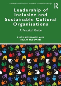 Abbildung von: Leadership of Inclusive and Sustainable Cultural Organisations - Routledge