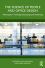 Bild: The Science of People and Office Design - Routledge