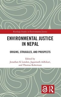 Enlarge image Cover: Environmental Justice in Nepal - Routledge