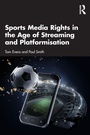 Bild: Sports Media Rights in the Age of Streaming and Platformisation - Routledge