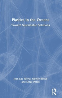Enlarge image Cover: Plastics in the Oceans - CRC Press
