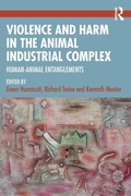 Abbildung von: Violence and Harm in the Animal Industrial Complex - Routledge