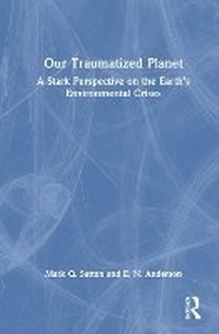 Enlarge image Cover: Our Traumatized Planet - Routledge