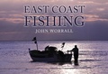 Cover: East Coast Fishing - Amberley Publishing