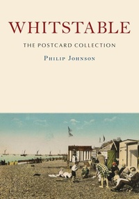 Enlarge image Cover: Whitstable: The Postcard Collection - Amberley Publishing