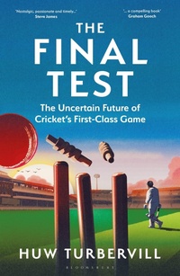 Abbildung von: The Final Test - Bloomsbury Sport