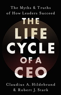 Abbildung von: The Life Cycle of a CEO - John Murray Business