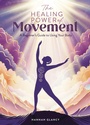 Cover: The Healing Power of Movement - LAPA Publishers