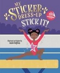 Enlarge image Cover: My Sticker Dress-Up: Stick It! - Sourcebooks Wonderland