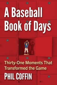 Abbildung von: A Baseball Book of Days - McFarland & Co Inc