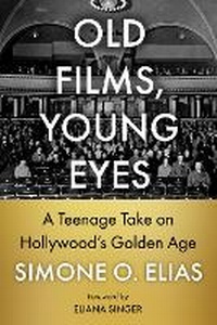 Abbildung von: Old Films, Young Eyes - McFarland & Co Inc