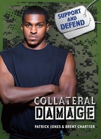 Enlarge image Cover: Collateral Damage - Darby Creek Publishing, Oxford Resources, Inc