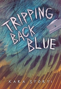 Abbildung von: Tripping Back Blue - Lerner Publishing Group