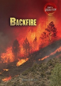 Enlarge image Cover: Backfire - Darby Creek Publishing, Oxford Resources, Inc
