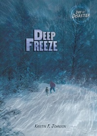 Enlarge image Cover: Deep Freeze - Darby Creek Publishing, Oxford Resources, Inc