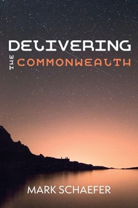 Enlarge image Cover: Delivering the Commonwealth - Wipf & Stock Publishers